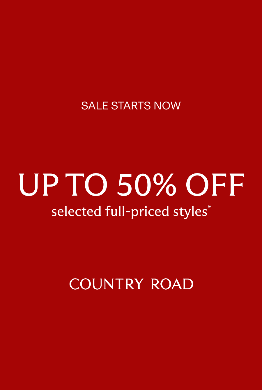 Up to 50% off seleceted full-priced styles.