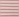 Rosewood Stripe